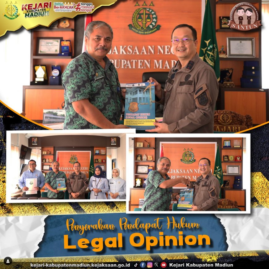 Penyerahan Pendapat Hukum (Legal Opinion/ LO ) Dinas Pekerjaan Umum dan Penataan Ruang Kabupaten Madiun
