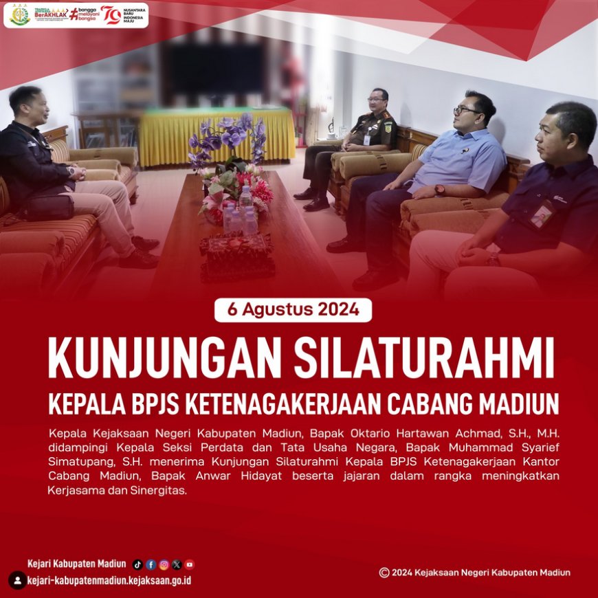 Kunjungan Silaturahmi Kepala BPJS Ketenagakerjaan Kantor Cabang Madiun,