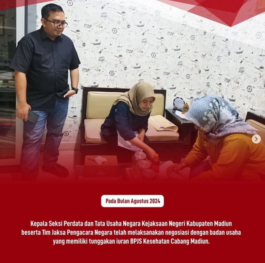 Negosiasi dengan badan usaha yang memiliki tunggakan iuran BPJS Kesehatan Cabang Madiun.