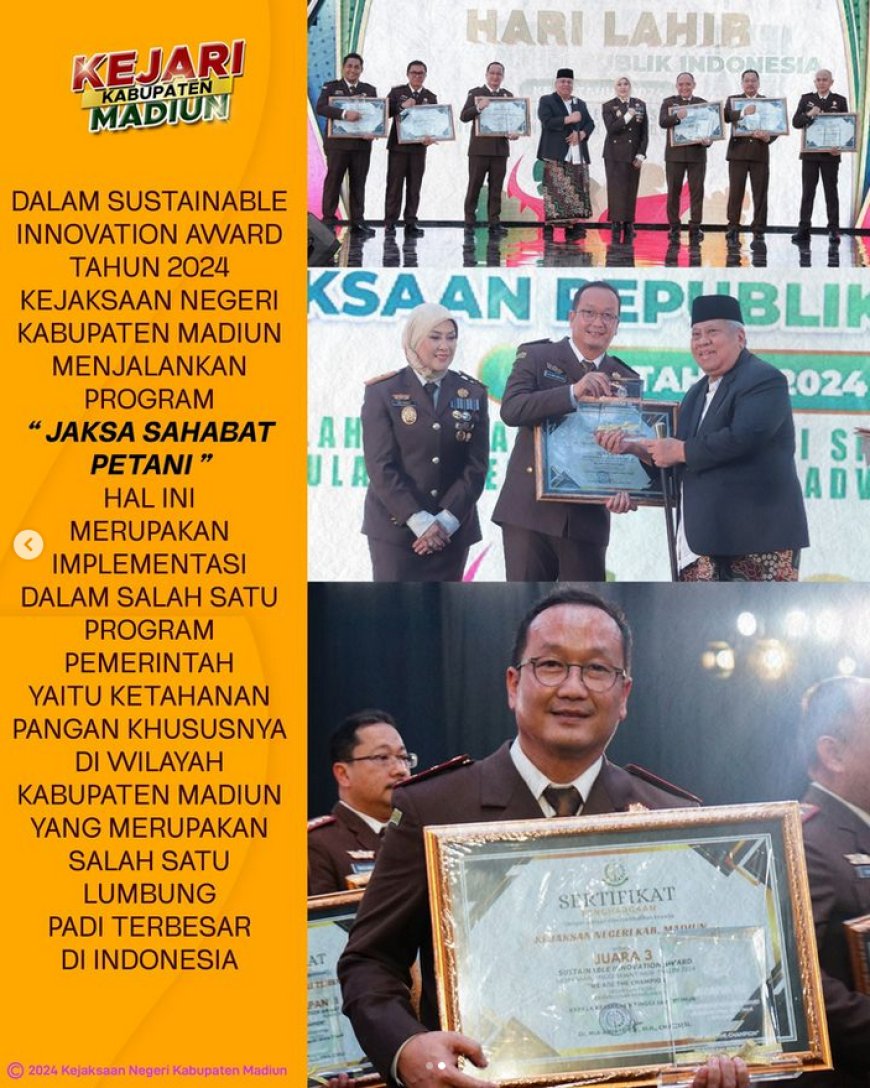 Kejaksaan Negeri Kabupaten Madiun berhasil meraih Juara-3 dari 39 Satuan Kerja Kejaksaan Negeri pada wilayah Hukum Kejaksaan Tinggi Jawa Timur, dalam Sustainable Innovation Awards 2024 Kejaksaan Tinggi Jawa Timur
