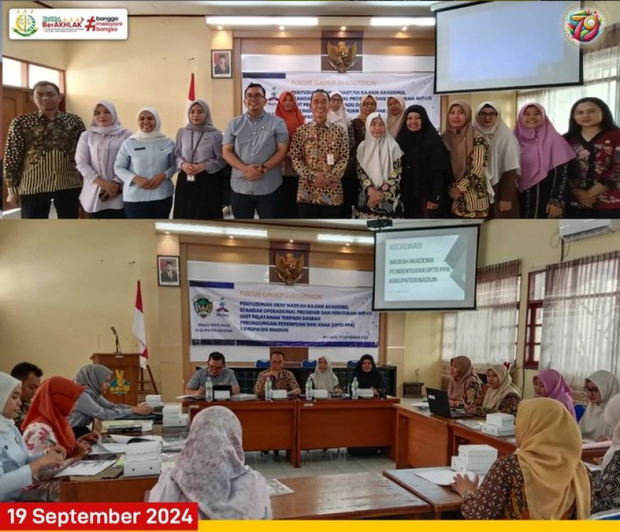 Focus Group Discussion (FGD) dalam melakukan penyusunan draft naskah Kajian Akademis, Standart Operasional Prosedur dan Peraturan Bupati UPTD PPA Kab. Madiun