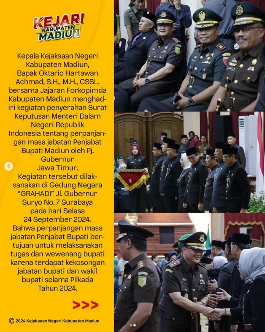 Penyerahan Surat Keputusan Menteri Dalam Negeri Republik Indonesia tentang perpanjangan masa jabatan Penjabat Bupati Madiun oleh Pj. Gubernur Jawa Timur