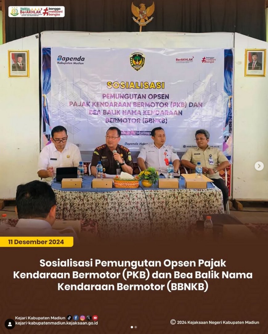 Sosialisasi Pemungutan Opsen Pajak Kendaraan Bermotor (PKB) dan Bea Balik Nama Kendaraan Bermotor (BBNKB)