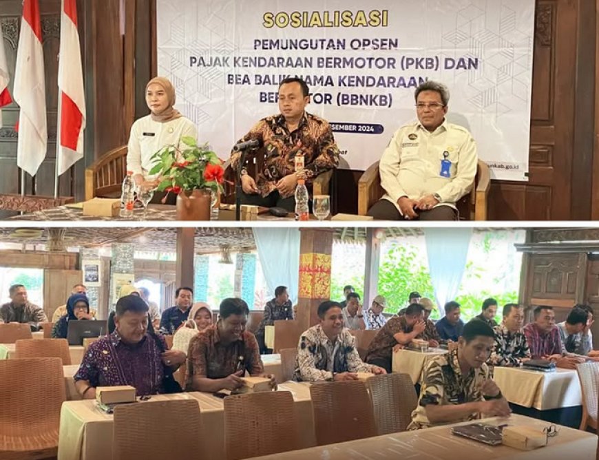 Sosialisasi Pemungutan Opsen Pajak Kendaraan Bermotor (PKB) dan Bea Balik Nama Kendaraan Bermotor (BBNKB)