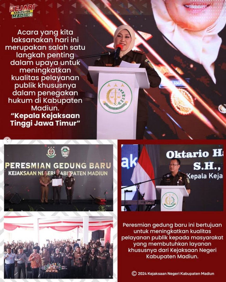 Peresmian Gedung Baru serta Gedung Pelayanan Terpadu Satu Pintu (PTSP) Kejaksaan Negeri Kabupaten Madiun