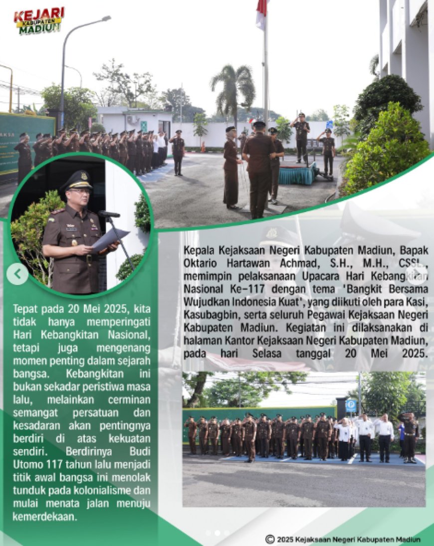 Upacara Hari Kebangkitan Nasional Ke-117 dengan tema "Bangkit Bersama Wujudkan Indonesia Kuat"