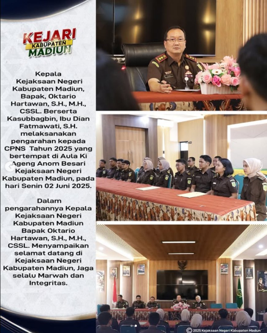 pengarahan kepada CPNS Tahun 2025 Kejaksaan Negeri Kabupaten Madiun