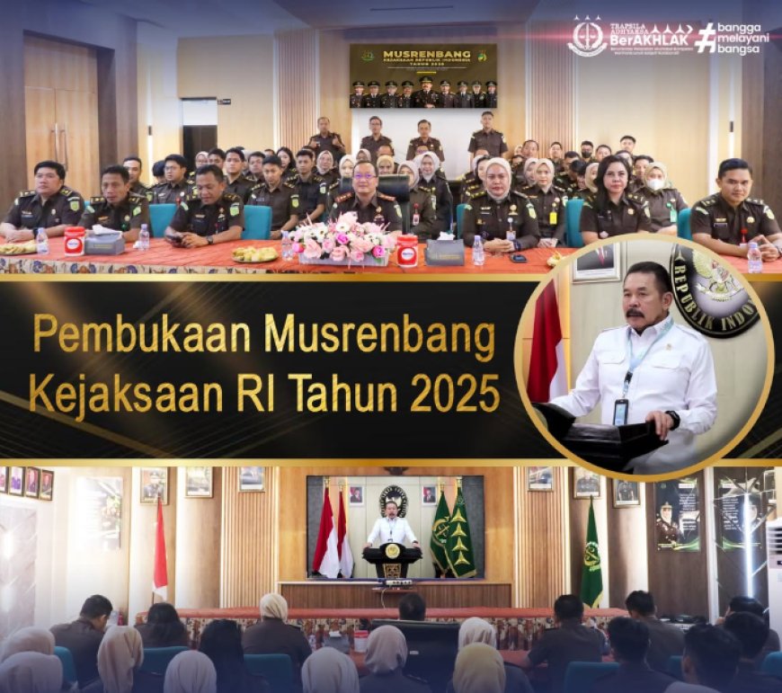 Pembukaan Musrenbang Kejaksaan RI Tahun 2025