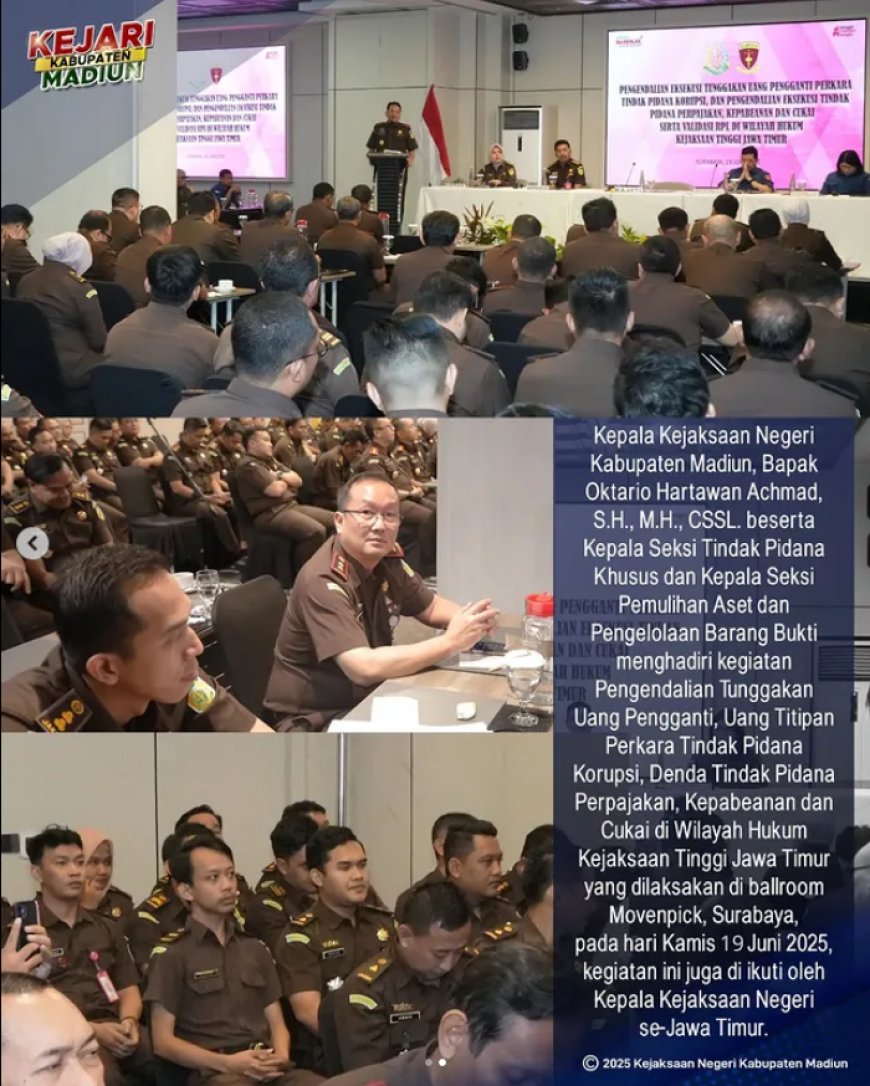 kegiatan Pengendalian Tunggakan Uang Pengganti, Uang Titipan Perkara Tindak Pidana Korupsi, Denda Tindak Pidana Perpajakan, Kepabeanan dan Cukai di Wilayah Hukum Kejaksaan Tinggi Jawa Timu