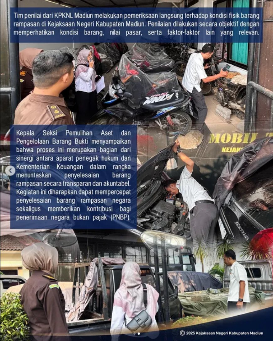 Penilaian fisik terhadap barang rampasan negara yang telah berkekuatan hukum tetap (Inkracht)