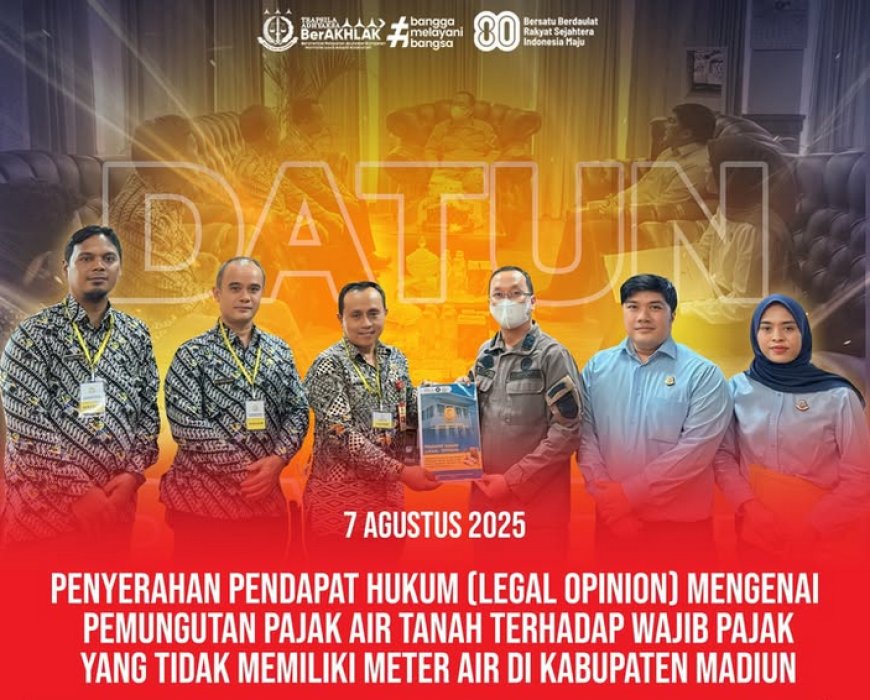 Penyerahan Pendapat Hukum (Legal Opinion) mengenai pemungutan pajak air tanah terhadap wajib pajak yang tidak memiliki meter air di Kabupaten Madiun
