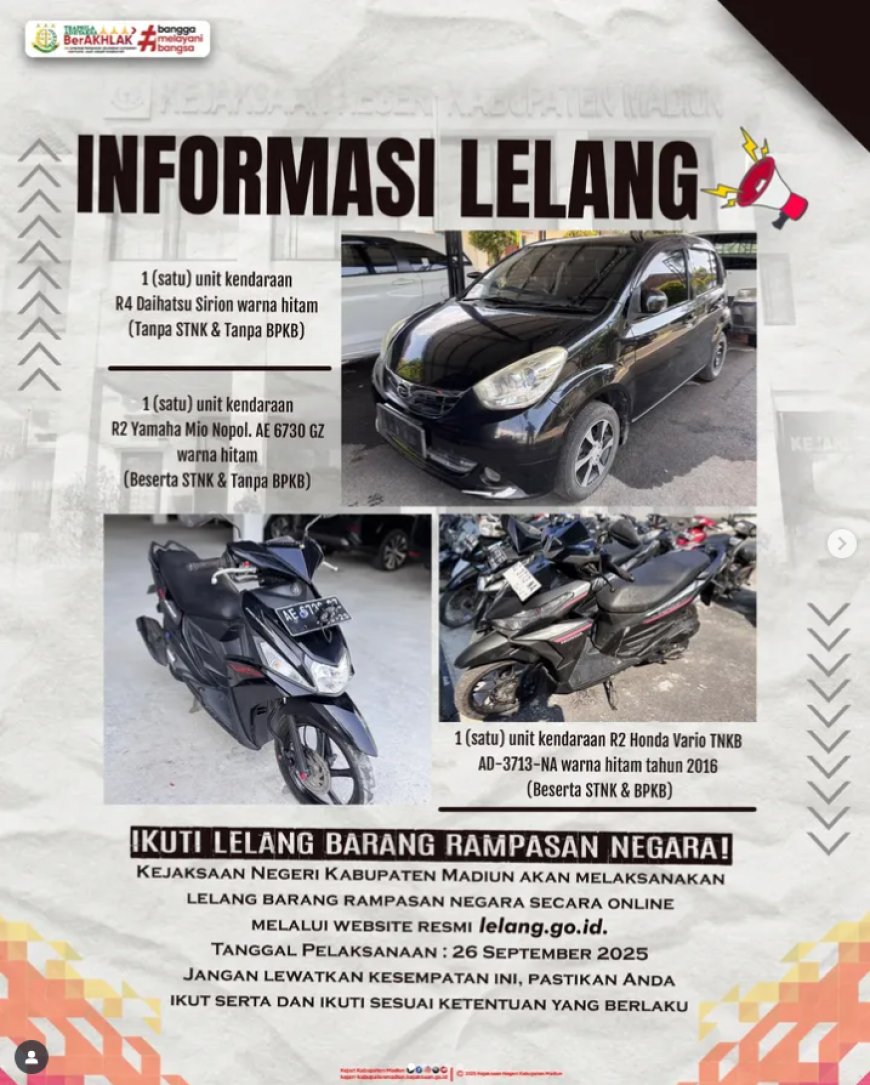 Ikuti Lelang Barang Rampasan Negara! Kejaksaan Negeri Kabupaten Madiun