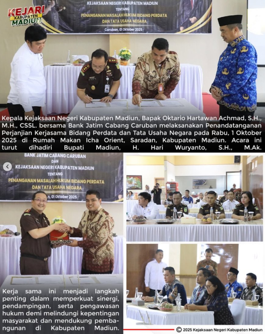 Penandatanganan Perjanjian Kerjasama Kejaksaan Negeri Kabupaten Madiun Bidang Perdata dan Tata Usaha Negara bersama Bank Jatim Cabang Caruban