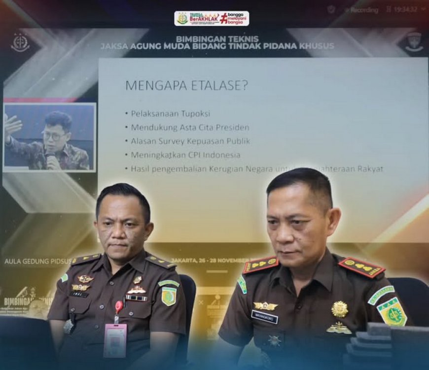 Bimbingan Teknis Arah Kebijakan Jaksa Agung Muda Tindak Pidana Khusus (JAMPIDSUS)