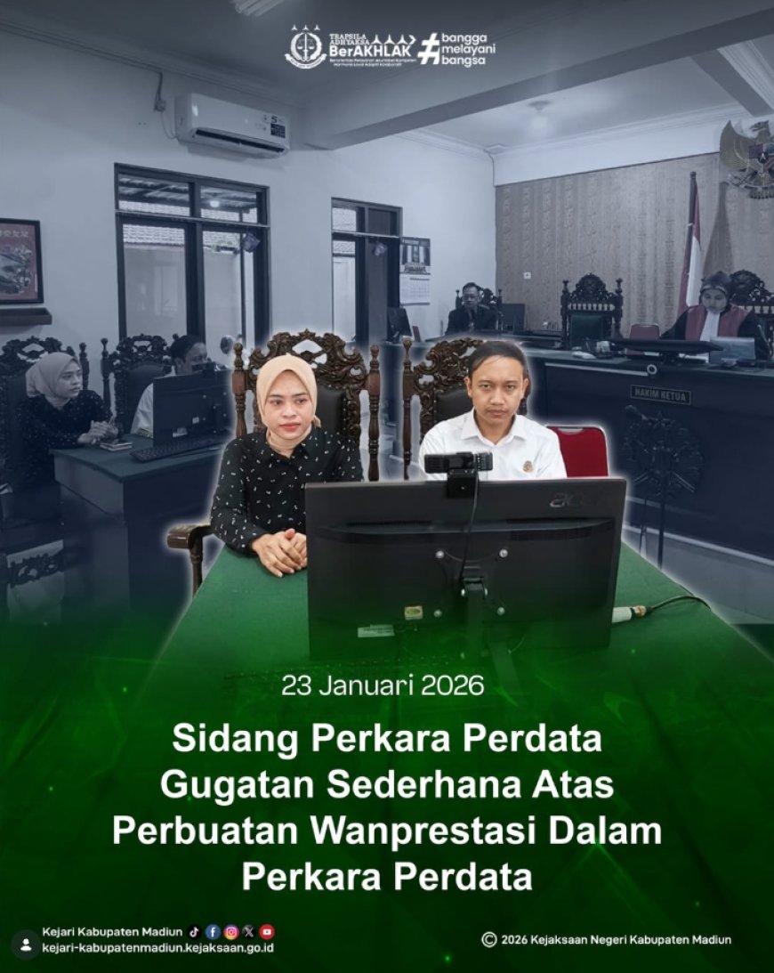 SidangPerkara Perdata Gugatan Sederhana atas Dugaan Perbuatan Wanprestasi, dengan Agenda Pembuktian.