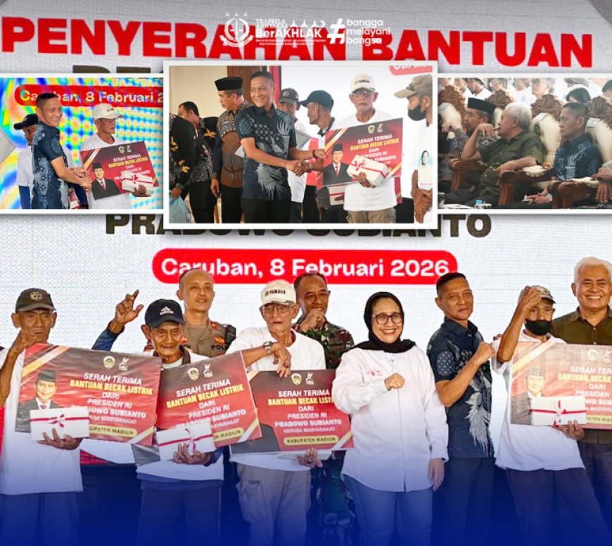 Kepala Kejaksaan Negeri Kabupaten Madiun menghadiri kegiatan Serah Terima Bantuan Becak Listrik dari Presiden Republik Indonesia