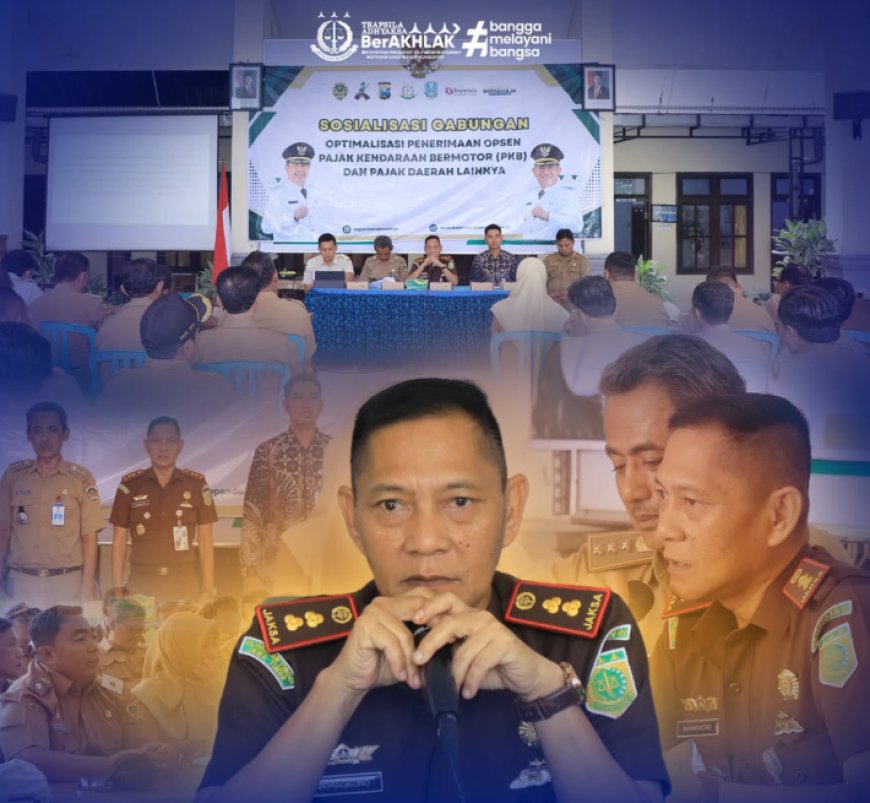 Sosialisasi Gabungan Optimalisasi Penerimaan Opsen Pajak Kendaraan Bermotor (PKB) dan Pajak Daerah Lainnya