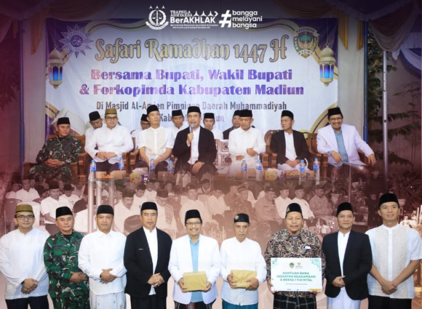 Safari Ramadhan bersama jajaran Forum Koordinasi Pimpinan Daerah (Forkopimda) Kabupaten Madiun