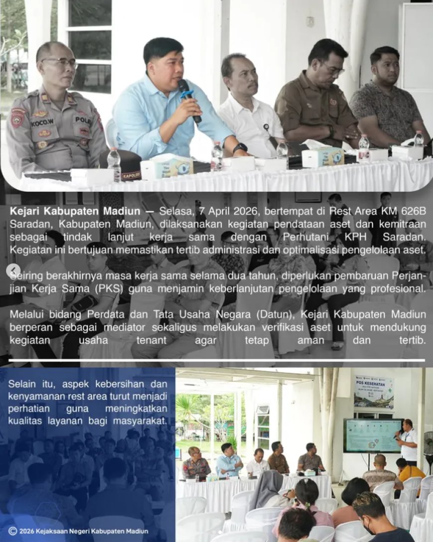 Sosialisasi Pendataan Aset dan Kemitraan Rest Area KM 626 Melalui bidang Perdata dan Tata Usaha Negara
