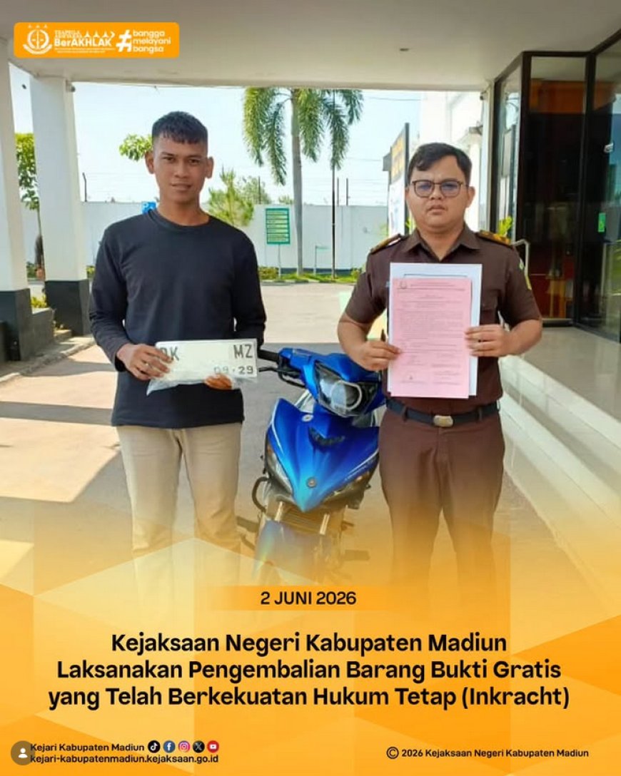 Pengembalian Barang Bukti Gratis (Perintis) Kejaksaan Negeri Kabupaten Madiun