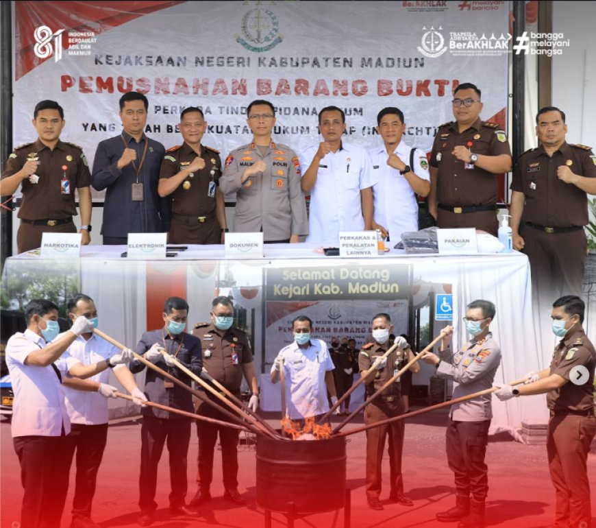 Pemusnahan Barang Bukti Tindak Pidana Umum yang telah berkekuatan hukum tetap (Inkracht)