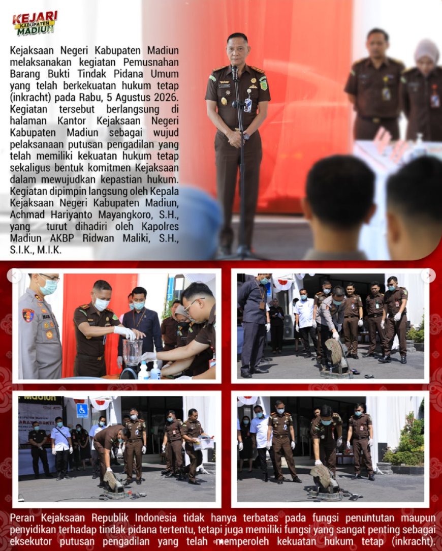 Pemusnahan Barang Bukti Tindak Pidana Umum yang telah berkekuatan hukum tetap (Inkracht)