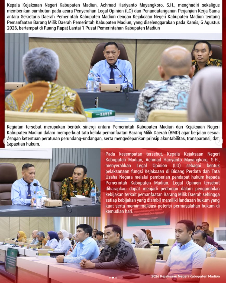 Penyerahan Legal Opinion (LO) dan Penandatanganan Perjanjian Kerja Sama antara Sekretaris Daerah Pemerintah Kabupaten Madiun dengan Kejaksaan Negeri Kabupaten Madiun