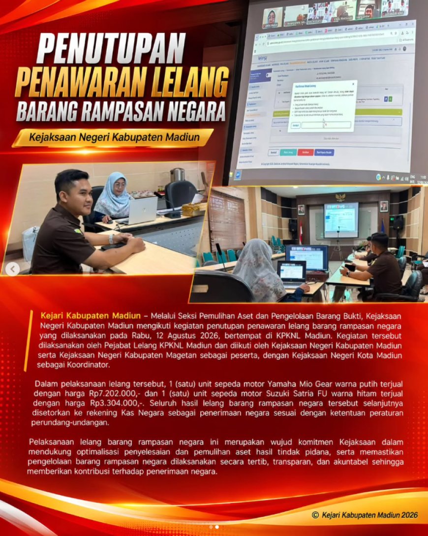 Penutupan Penawaran Lelang Barang Rampasan Negara