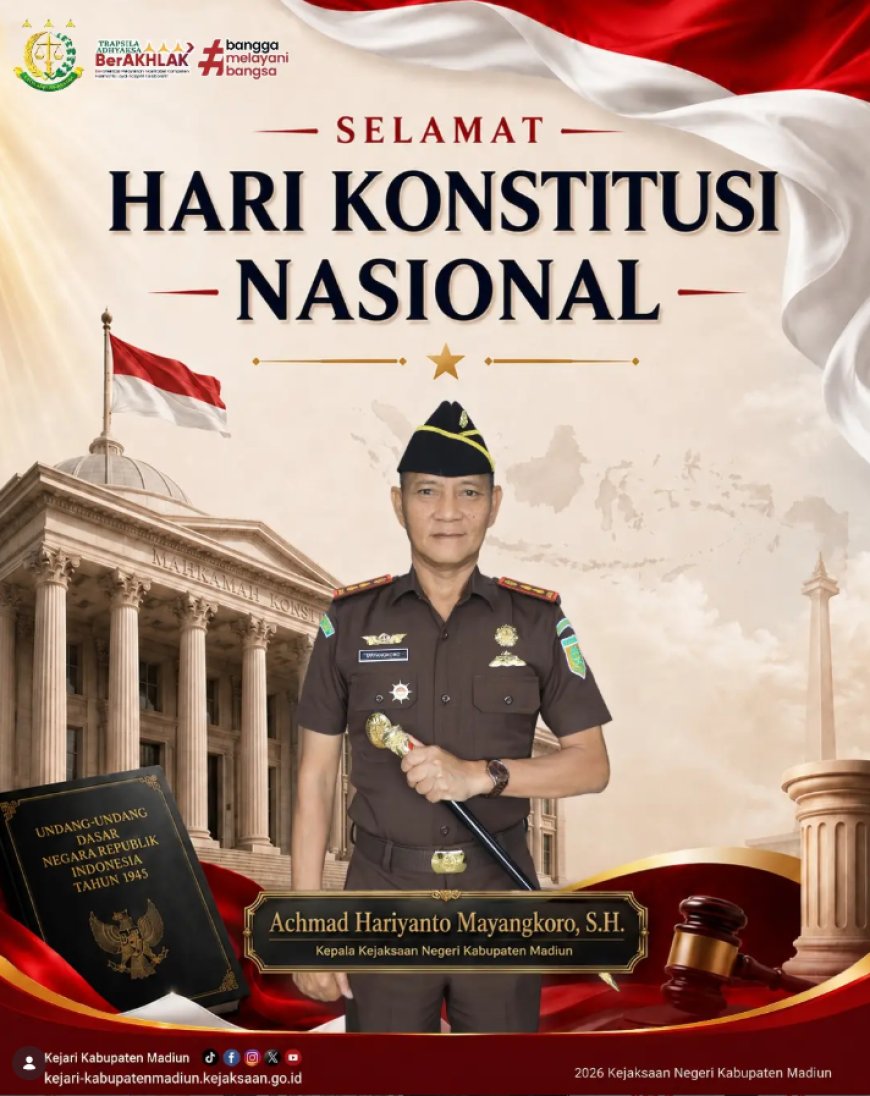 Selamat Hari Konstitusi Nasional