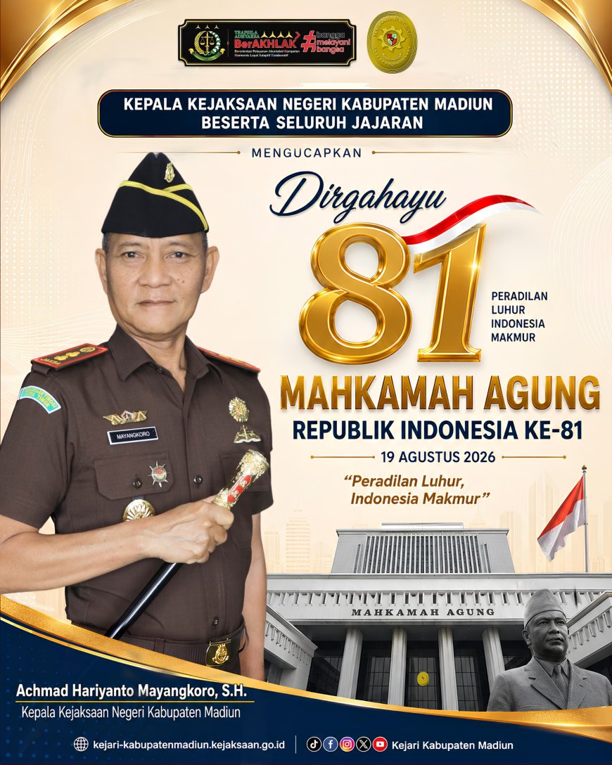 DIRGAHAYU MAHKAMAH AGUNG REPUBLIK INDONESIA KE-81