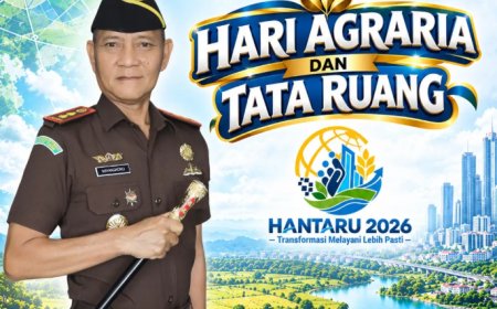 Selamat Memperingati Hari Agraria dan Tata Ruang (HANTARU) Tahun 2026
