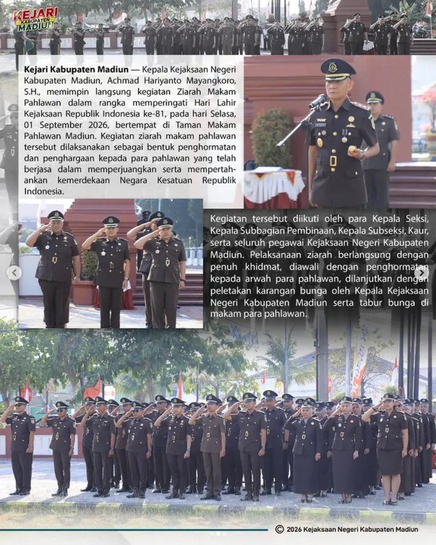 Ziarah Makam Pahlawan dalam rangka memperingati Hari Lahir Kejaksaan Republik Indonesia ke-81