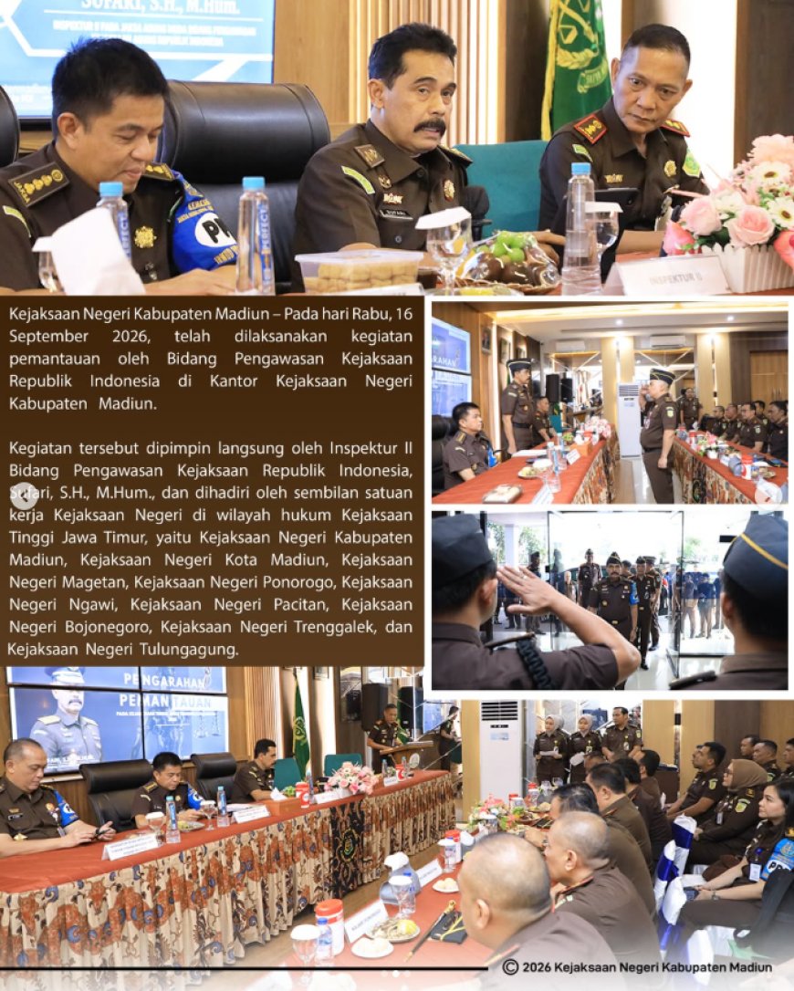 Pemantauan oleh Bidang Pengawasan Kejaksaan Republik Indonesia di Kantor Kejaksaan Negeri Kabupaten Madiun