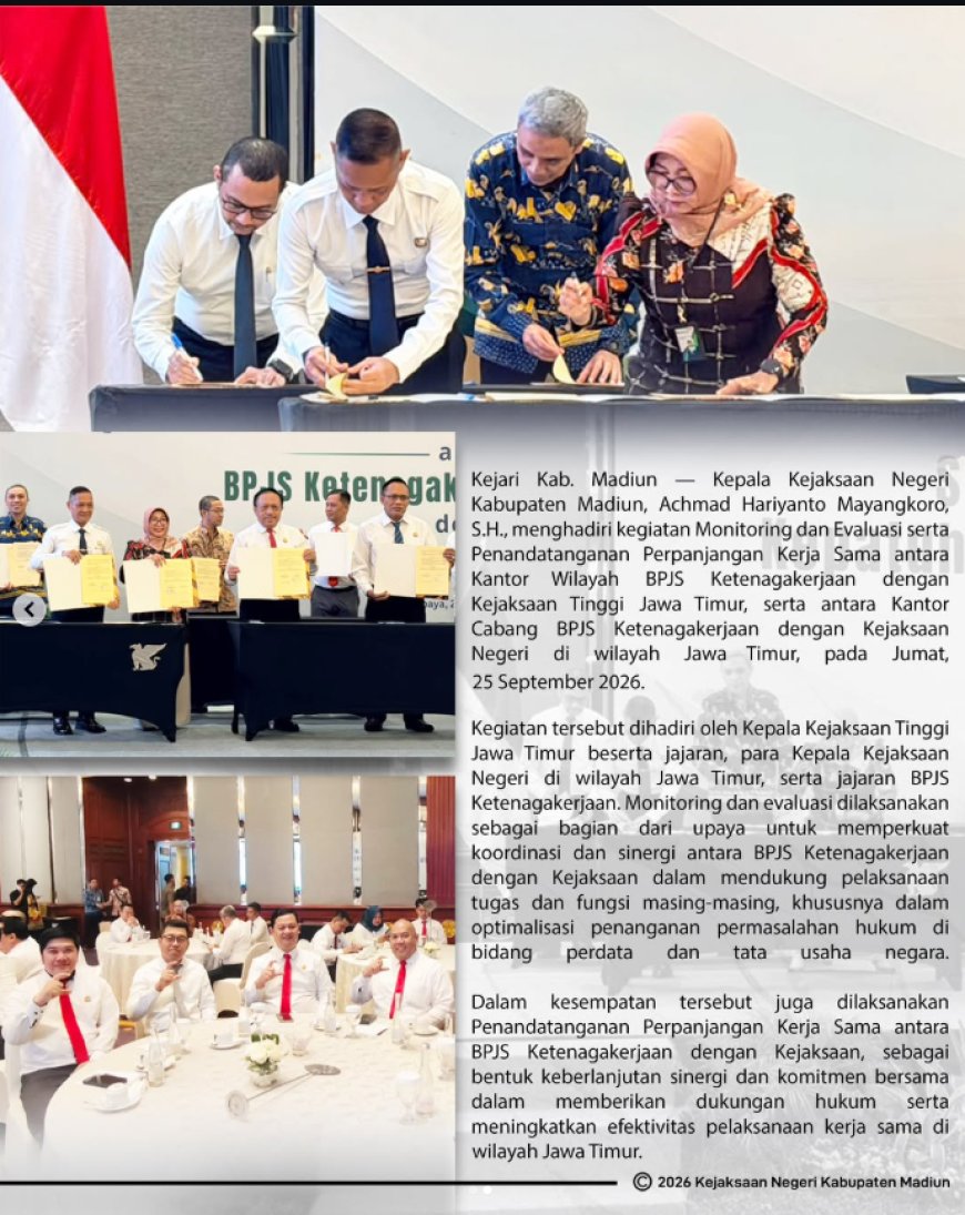 Monitoring dan Evaluasi serta Penandatanganan Perpanjangan Kerja Sama antara Kantor Wilayah BPJS Ketenagakerjaan dengan Kejaksaan Tinggi Jawa Timur
